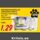 Allahindlus - NATURE RASVAPALLID
LINDUDELE 6X90 G