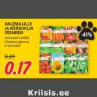DALEMA LILLE
JA KÖÖGIVILJA
SEEMNED