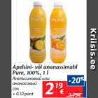 Apelsini- või ananassimahl Pure, 100%, 1 