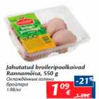 Jahutatud broileripoolkoivad Rannamõisa, 550 g