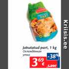 Jahutatud part, 1 kg
