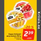 Allahindlus - Kappa Antipasti
sarja tooted, 250 g

