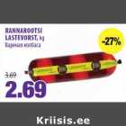 RANNAROOTSI
LASTEVORST, kg