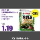 KÜLVI-JA
PIKEERIMISMULD 12l