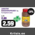 LAHUSTUV
KAKAOJOOGIPULBER 1kg