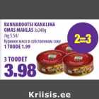 Allahindlus - RANNAROOTSI KANALIHA
OMAS MAHLAS 3x240g