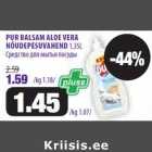 Allahindlus - PUR BALSAM ALOE VERA
NÕUDEPESUVAHEND 1,35L