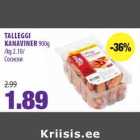 Allahindlus - TALLEGGI
KANAVINER 900g