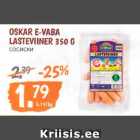 OSKAR E-VABA
LASTEVIINER 350 G