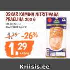 OSKAR KAMINA NITRITIVABA
PRAELIHA 200 G