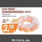 EESTI PAGAR
VAHUKREEMIKRINGEL 450 G
