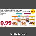Rois kookosepallid, krõbe segu,
päevalilleseemned, maapähklid ja rosinad