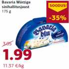 Bavaria Würzige
sinihallitusjuust
175 g