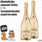 Allahindlus - Alkoholivaba vahuvein Törley 0,75 l