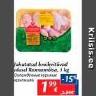 Jahutatud broileritiivad
alusel Rannamõisa, 1 kg
