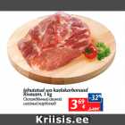 Allahindlus - Jahutatud sea kaelakarbonaad
Rivasam, 1 kg

