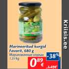 Allahindlus - Marineeritud kurgid
Favorit, 680 g
