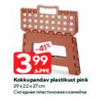 Allahindlus - Kokkupandav plastikust pink

