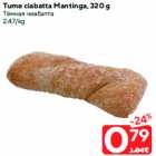Tume ciabatta Mantinga, 320 g
