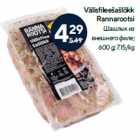 Välisfileešašlõkk
Rannarootsi

600 g