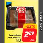 Rabarberikook
Reval Kondiiter,
320 g