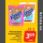 Plekieemaldaja
Vanish Gold Oxy,
300 g**