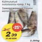 Allahindlus - Külmutatud nototeenia rümp