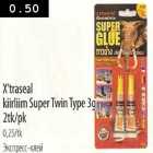 X`traseal kiirliim Super Twin Type