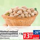 Allahindlus - Röstitud soolased pistaatsiapähklid, 1 kg