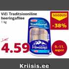 Allahindlus - Vici Traditsiooniline
heeringafilee
1 kg