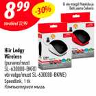 Hiir Ledgy
Wireless
(punane/must
SL-630000-BKRD
või valge/must SL-630000-BKWE)
Speedlink, 1 tk