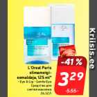 L'Oreal Paris
silmameigieemaldaja,
125 ml*