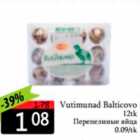 Vutimunad Balticovo 12 tk