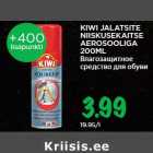 KIWI JALATSITE
NIISKUSEKAITSE
AEROSOOLIGA
200ML