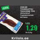 OSKAR
TOORSUITSU
TAGASINK 70G