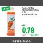 KADARBIKU
PORGANDIMAHL
0,5L
