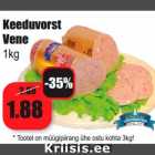 Allahindlus - Keeduvorst
Vene
1kg
