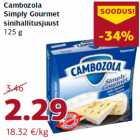 Allahindlus - Cambozola
Simply Gourmet
sinihallitusjuust
125 g