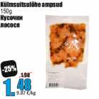 Allahindlus - Külmsuitsulõhe ampsud
150g
