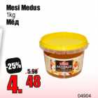 Allahindlus - Mesi Medus
1kg
