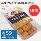 Allahindlus - SAAREMAA LIHAPALLID 345 G