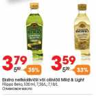 Allahindlus - Ekstra neitsioliiviõli või oliiviõli Mild & Light
