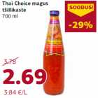 Thai Choice magus
tšillikaste
700 ml