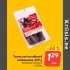 Tooma verivorstikesed
lambasooles, 300 g