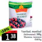Vaarikad, mustikad

