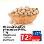 Allahindlus - Röstitud soolased pistaatsiapähklid, 1 kg