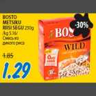 Allahindlus - BOSTO METSIKU RIISI SEGU 250g