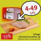 Talleggi jahutatud kanafilee, kg