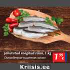 Allahindlus - Jahutatud roogitud räim, 1 kg