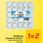 Teeküünal
Malmö 4h, 50 tk**